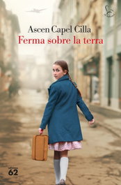 Ferma sobre la terra, Ascen Capel - EDICIONS 62