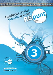 BROMERA, REPUNT 3 TALLER DE LLENGUA (VAL/09) E.S.O. - BROMERA