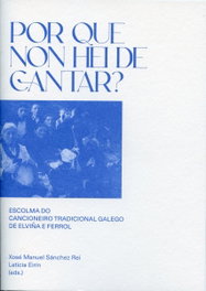 Por que non hei de cantar?, Xosé Manuel Sánchez Rei - UNIVERSIDADE CORUÑA