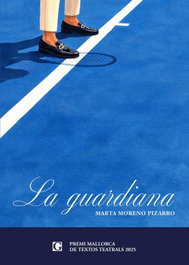 La Guardiana, Marta Moreno Pizarro - Gales Edicions