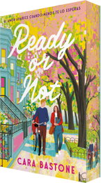Ready or not, Cara Bastone - EDICIONES KIWI