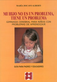 Mi hijo no es un problema, tiene un problema, Maria Docavo Alberti - CEPE