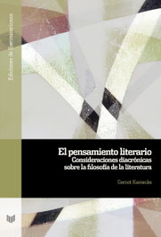 El pensamiento literario, Gernot Kamecke - IBEROAMERICANA - VERVUERT