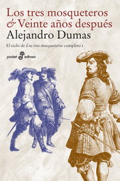 EDHASA EDITORIAL, Los tres mosqueteros - Veinte años después, Alejandro Dumas - EDHASA EDITORIAL