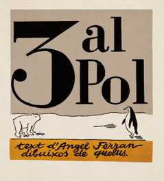 3 al Pol, Àngel Ferran - LIBROS DEL ZORRO ROJO