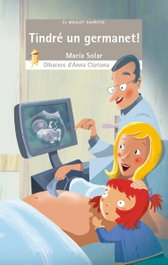 Tindré un germanet, Maria Solar - BROMERA EDICIONS