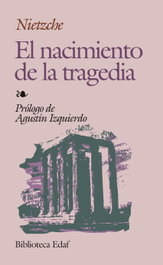 El nacimiento de la tragedia, Friedrich Nietzsche - EDAF EDITORIAL
