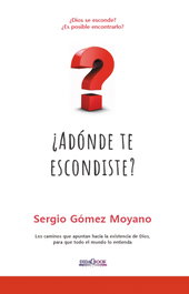 ¿A dónde te escondiste?, Sergio Gómez Moyano - DIDACBOOK