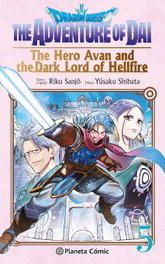 Dragon Quest: The Adventure of Dai. The Hero Avan and the Dark Lord of Hellfire, Yusaku Shibata - PLANETA COMICS