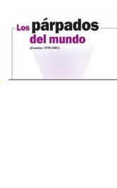 Los párpados del mundo, Héctor Perea - Mirada Malva