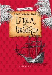 La isla del tesoro, Robert L. Stevenson - GRIBAUDO