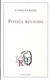 Poesía reunida, Kathleen Raine - LINTEO