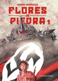 Flores de piedra nº 01/05, Hisashi Sakaguchi - PLANETA COMICS
