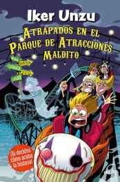 MARTINEZ ROCA, Atrapados en el parque de atracciones maldito