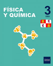 OXFORD UNIVERSITY PRESS, FÍSICA Y QUÍMICA 3ºESO. INICIA DUAL. ARAGÓN - OXFORD UNIVERSITY PRESS