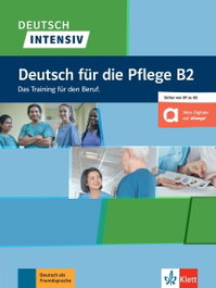 KLETT, Deutsch intensiv - Pflege B2 - KLETT