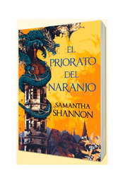 EL PRIORATO DEL NARANJO, SAMANTHA SHANNON - Penguin Random House Grupo Editorial, S.A.U.