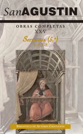 XXV. OBRAS COMPLETAS DE SAN AGUSTÍN, San Agustín - BIBL.AUTORES CRISTIANOS