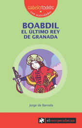 Boabdil el último rey de Granada, Jorge de Barnola - ROMPECABEZAS