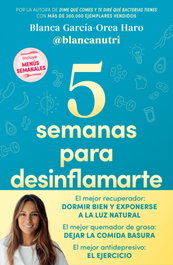 5 semanas para desinflamarte, Blanca García-Orea Haro - GRIJALBO