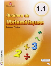 NADAL EDARCA EDITORIAL, Quadern matematiques 1r.primaria. Trimestral, VV.AA