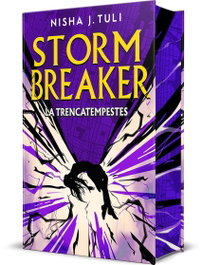 Storm Breaker. La Trencatempestes, Nisha J. Tuli - COLUMNA EDICIONS