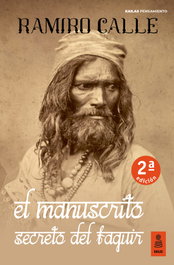 El manuscrito secreto del faquir, Ramiro Calle Capilla - KAILAS