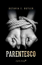 Parentesco, Octavia Butler - CAPITAN SWING LIBROS
