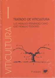 MUNDIPRENSA Tratado de Viticultura Volumen I y II