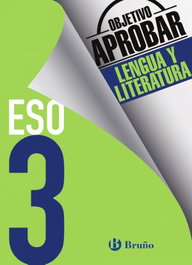 BRUÑO Objetivo aprobar 3º ESO lengua y literatura