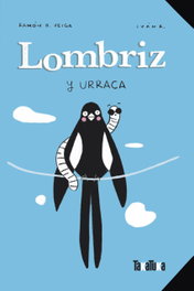 TAKATUKA, Lombriz y Urraca, Ramón D. Veiga - TAKATUKA
