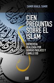 Cien Preguntas Sobre El Islam, Samir Khalil Samir - ENCUENTRO