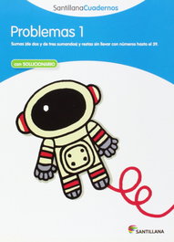 SANTILLANA Problemas, Educación Primaria. Cuaderno 1