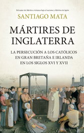 Mártires de Inglaterra, Santiago Mata - SEKOTIA