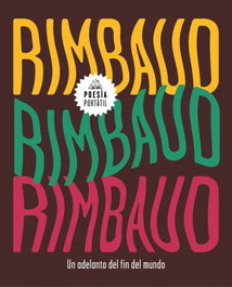 Un adelanto del fin del mundo, Arthur Rimbaud - RANDOM HOUSE