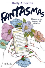 Fantasmas, Dolly Alderton - PLANETA