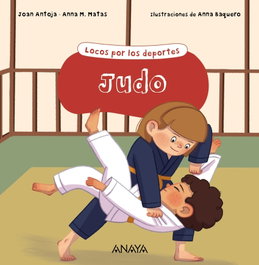 ANAYA Judo (Locos por los deportes)