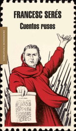Cuentos rusos, Francesc Seres - MONDADORI
