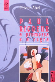 A Promessa e a Regra, Paul Ricoeur - EDIÇOES PIAGET