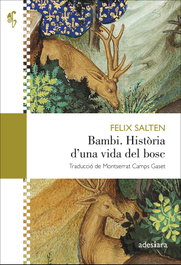 Bambi. Història d'una vida del bosc, Felix Salten - ADESIARA
