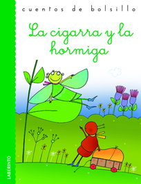 La cigarra y la hormiga, Esopo - LABERINTO
