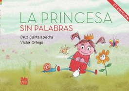 BABIDI-BU La princesa sin palabras. - Cruz Cantalapiedra