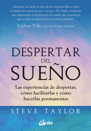Despertar del sueño, Steve Taylor - GAIA