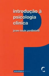 Introdução à Psicologia Clínica, Jean-Louis Pedinielli - CLIMEPSI EDITORES