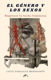 El género y los sexos, Lucía González-Mendiondo - EL SALMON