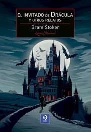 El invitado de Drácula, Bram Stoker - EDIMAT