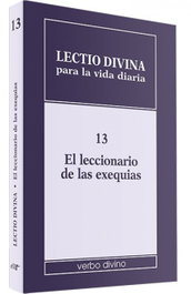 13. Lectio divina vida diaria leccionario exequias, Giorgio Zevini - VERBO DIVINO
