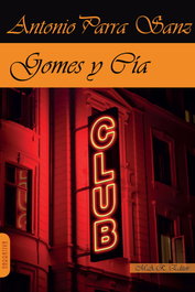 GOMES Y CIA, Antonio Parra Sanz - MAR EDITOR