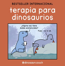 Terapia para dinosaurios, @dinosaurcouch - LUNWERG EDITORES