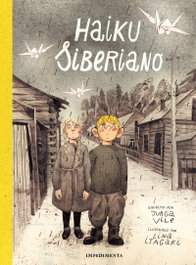 Haiku Siberiano, Lina Itagaki y Jurga Vil - IMPEDIMENTA